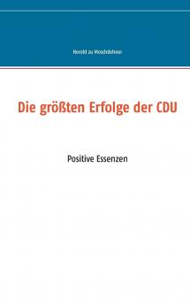Die größten Erfolge der CDU