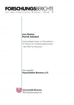 Funktionalisierte Fasern zur Thermofixierung von PEEK / CF-Preforms für Hochleistungsfaserverbundbauteile