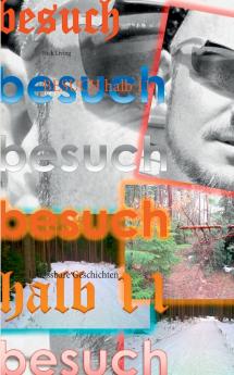 Besuch halb 11