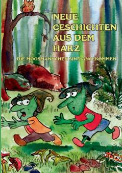 Neue Geschichten aus dem Harz