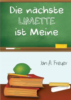 Die nächste Limette ist meine