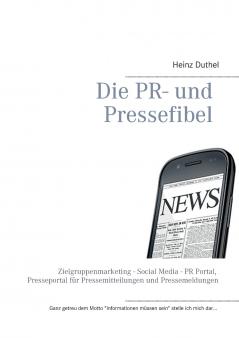 Die PR- und Pressefibel