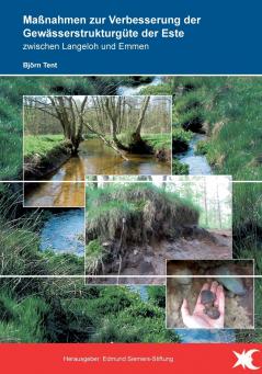 Maßnahmen zur Verbesserung der Gewässerstrukturgüte der Este zwischen Langeloh und Emmen