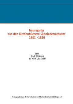 Trauregister aus den Kirchenbüchern Südniedersachsens 1801 -1850