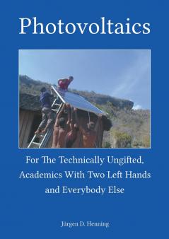 Photovoltaics for the technically ungifted