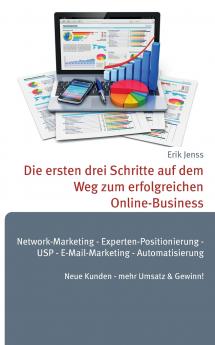 Die ersten drei Schritte auf dem Weg zum erfolgreichen Online-Business