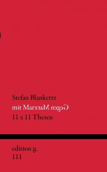 Mit Marx gegen Marx