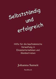 Selbständig und erfolgreich