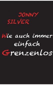 Wie auch immer einfach grenzenlos