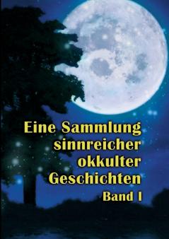Eine Sammlung sinnreicher okkulter Geschichten