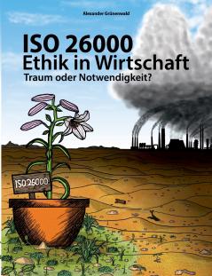 ISO 26000 - Ethik in Wirtschaft