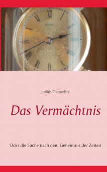 Das Vermächtnis