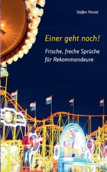 Frische freche Sprüche für Rekommandeure