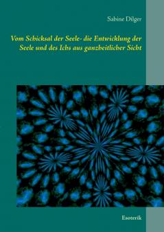 Vom Schicksal der Seele