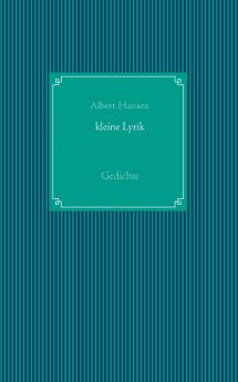 kleine Lyrik