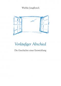 Vorläufiger Abschied