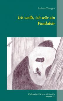 Ich wollt ich wär ein Pandabär