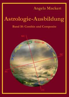 Astrologie-Ausbildung Band 10