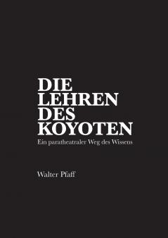 Die Lehren des Kojoten