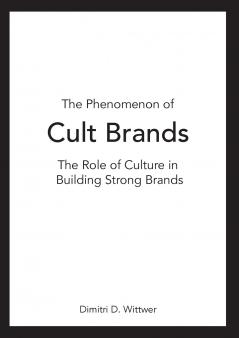 The Phenomenon of Cult Brands