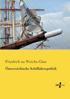 Österreichische Schiffahrtspolitik