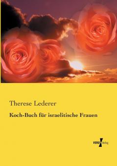Koch-Buch für israelitische Frauen