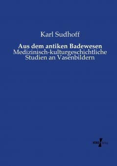 Aus dem antiken Badewesen