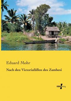 Nach den Victoriafällen des Zambesi