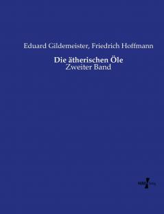 Die ätherischen Öle