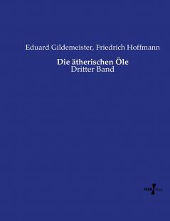 Die ätherischen Öle