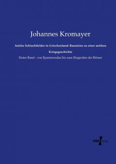 Antike Schlachtfelder in Griechenland