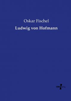 Ludwig von Hofmann