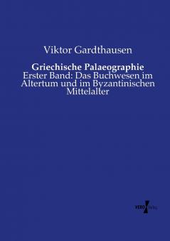 Griechische Palaeographie