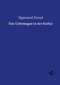 Das Unbehagen in der Kultur