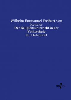 Der Religionsunterricht in der Volksschule