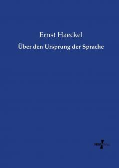 Über den Ursprung der Sprache