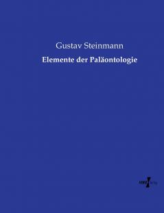 Elemente der Paläontologie