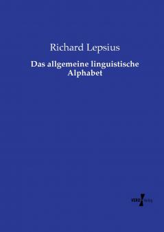 Das allgemeine linguistische Alphabet