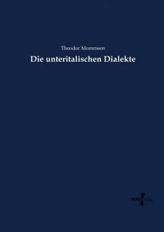 Die unteritalischen Dialekte