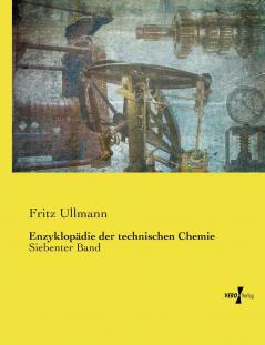 Enzyklopädie der technischen Chemie
