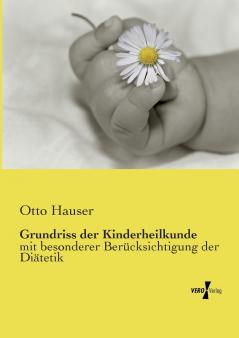 Grundriss der Kinderheilkunde