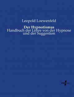 Der Hypnotismus
