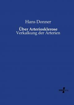 Über Arteriosklerose