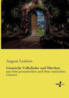 Litauische Volkslieder und M��rchen