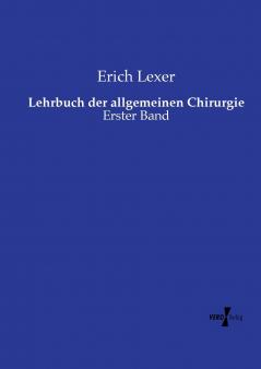 Lehrbuch der allgemeinen Chirurgie