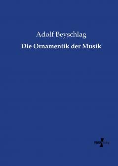 Die Ornamentik der Musik