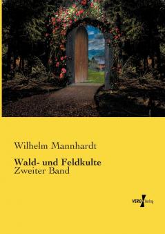 Wald- und Feldkulte