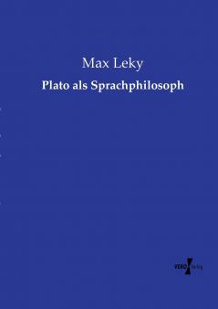 Plato als Sprachphilosoph
