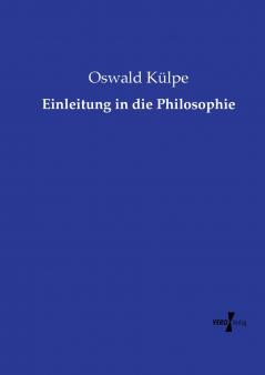 Einleitung in die Philosophie