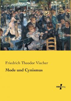 Mode und Cynismus